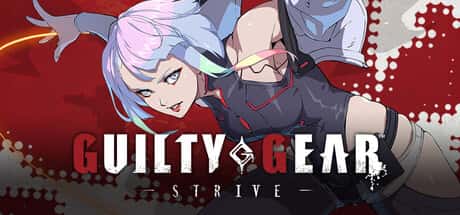 罪恶装备 STRIVE GUILTY GEAR STRIVE 全DLC中文版游戏封面